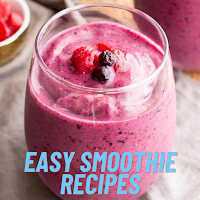 Easy Smoothie Recipes