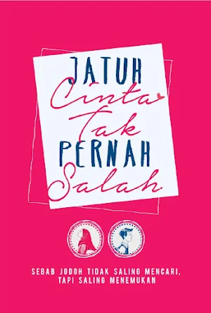 Jatuh Cinta Tak Pernah Salah Screenshot 0