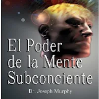 El Poder de la Mente Subconsci