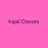 Kajal Classes