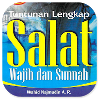 Tuntunan Shalat Wajib & Sunnah