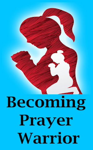 How to become prayers warrior Screenshot 3