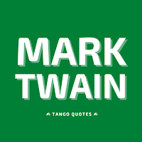 Mark Twain and Sayings