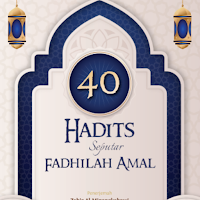 40 Hadits Fadhilah Amal