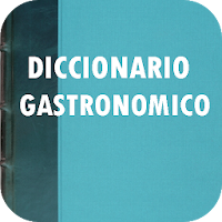 Diccionario Gastronómico