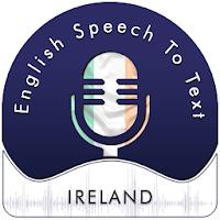English (Ireland) Speech To Text - Notes