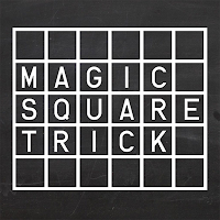 Magic Square Trick