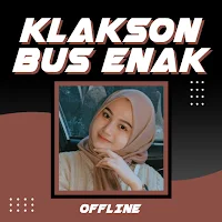 Klakson Bus Enak Offline