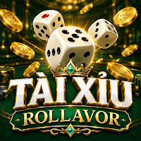 Tài Xỉu Rollavor