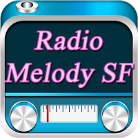 Radio Melody SF
