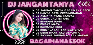 DJ Jangan Tanya Bagaimana Esok Screenshot 2
