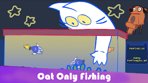 Cat Only Fishing Screenshot 1