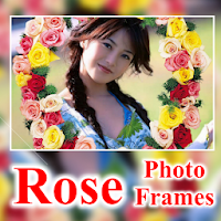 Rose Flower Photo Frames