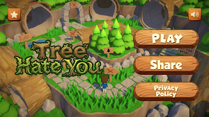 Trees Hate You Mobile Screenshot 1