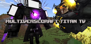 MULTIVERSECRAFT TITAN TV Screenshot 1