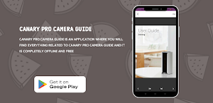 Canary Pro Camera Guide Screenshot 1