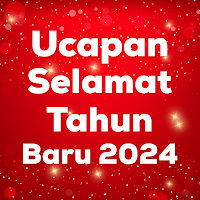 Ucapan Selamat Tahun Baru 2024