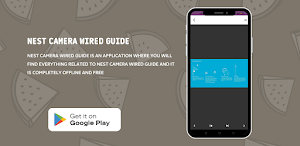 Nest Camera Wired Guide Screenshot 3