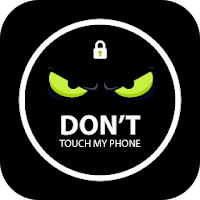 Don't Touch My Phone
