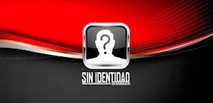 Sin Identidad Screenshot 3