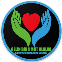 Gelin Bir Umut Olalım Derneği