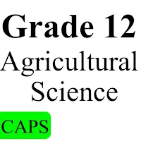 Grade12 Agricultural Sciences
