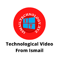 Ismail Tech Video.