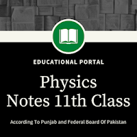 Physics Notes For 11th Class