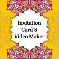 Invitation Card & Video Maker