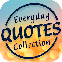 Everyday Quotes Collection