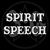 Ghost / Spirit Speech