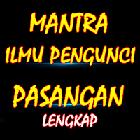 Mantra Ilmu Pengunci Pasangan