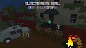 Blockadead Evil: The Beginning Screenshot 0