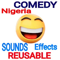 Nigeria Comedy Sound Effects
