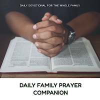 Daily Family Prayer Companion