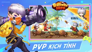 Ballistic Hero VNG Screenshot 0