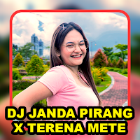 DJ Janda Pirang x Terena Mete