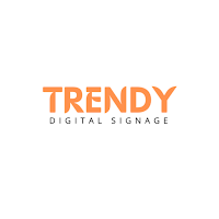 Trendy Digital Signage