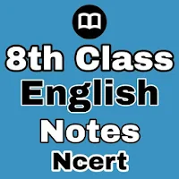 8th Class English Book Solution Ncert 2020