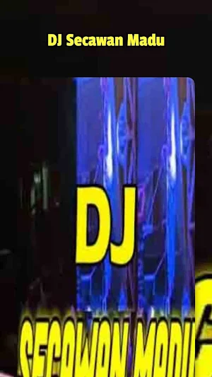 DJ Secawan Madu Screenshot 0