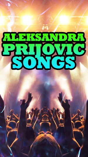 Aleksandra Prijovic Songs Screenshot 3