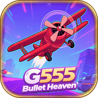 G555Bullet Heaven