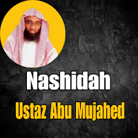 Nashidah ustaz abu mujahed