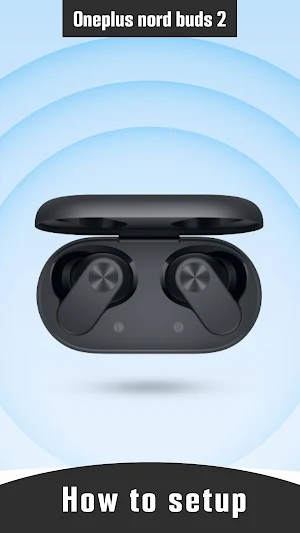 Oneplus Nord Buds 2 Guide App Screenshot 2