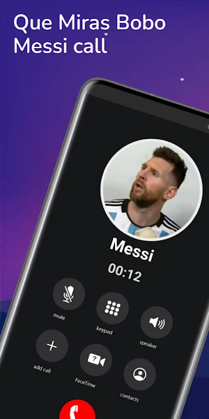 Messi Que Miras Bobo fake call Screenshot 0