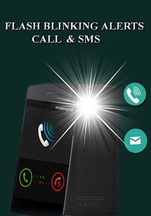 Flash Blinking Alerts : Call & SMS Screenshot 0