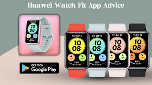 Huawei Watch Fit App Advice Screenshot 0