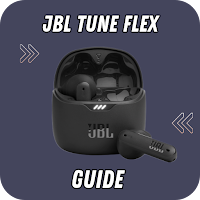 JBL Tune Flex Earbuds Guide