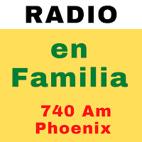 En Familia Radio 740 Am Online
