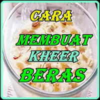 Cara Membuat Kheer Beras Manta